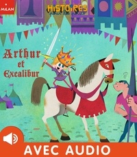  ED et Agnès Cathala - Arthur et Excalibur.