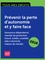 Prévenir la perte dautonomie et y faire face : assurance dépendance, mandat de protection future, tutelle, curatelle, aide à domicile, maison de retraite