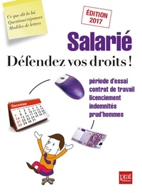 Agnès Chambraud et Isabelle Collin - Salarié, défendez vos droits !.