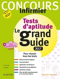 Agnès Cousina et Gérard Broyer - Tests d'aptitude le grand guide - IFSI.