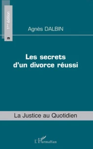 Les secrets d'un divorce réussi