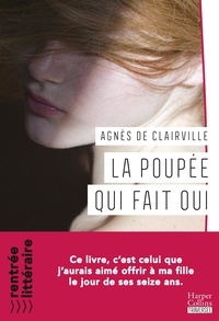Agnès de Clairville - La poupée qui fait oui.