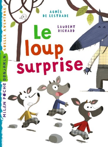 Le loup surprise