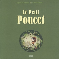 Agnès de Lestrade - Le Petit Poucet.
