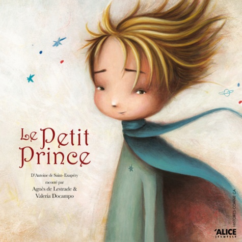 Agnès de Lestrade - Le petit prince.