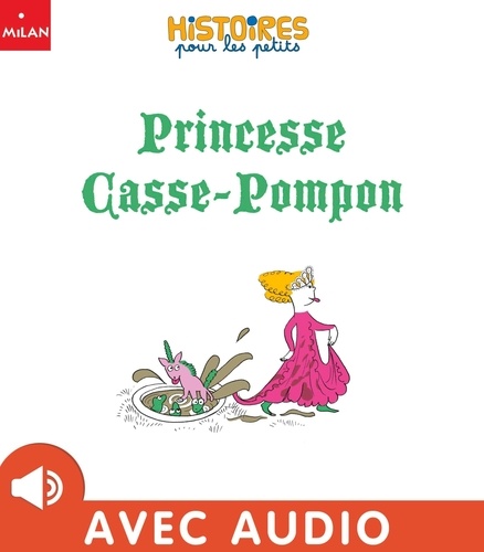 Princesse Casse-Pompon