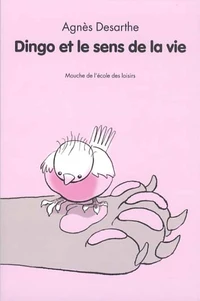 Dingo et le sens de la vie
