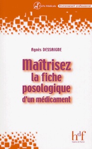 Maitrisez la fiche posologique dun medicament.pdf