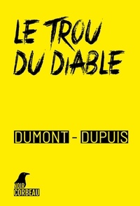 Livres audio téléchargeables gratuitement Le trou du diable par Agnès Dumont, Patrick Dupuis 9782874897450