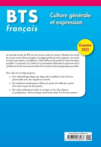 De la musique avant toute chose ? A toute vitesse !. BTS français Culture générale et expression  Edition 2021