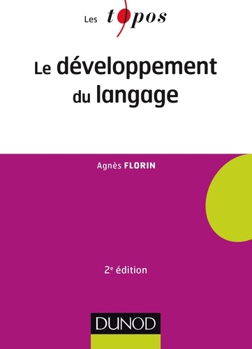 Le développement du langage - 2e éd. 2e édition