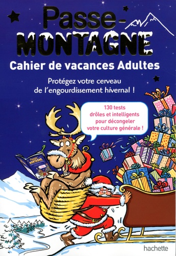 Agnès Gabrielli - Passe-Montagne - Cahier de vacances adultes.