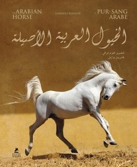 Agnès Galletier - The Arabian Horse.