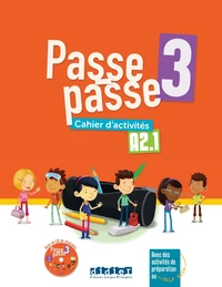 Passe-passe 3 - Niv. A2.1 - Cahier + CD mp3
