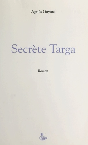 Secrète Targa