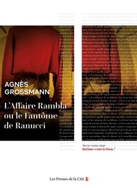 Agnès Grossmann - L'affaire Rambla ou le Fantôme de Ranucci.