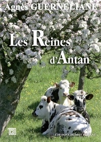 Agnès Guerneliane - Les Reines d'antan.