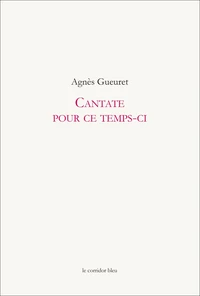Cantate pour ce temps-ci