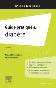 Agnès Hartemann et André Grimaldi - Guide pratique du diabète.