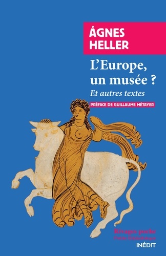 L'Europe, un musée ?. Et autres textes