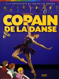 Agnès Izrine - Copain de la Danse - A la découverte de toutes les danses.