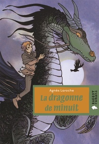 Agnès Laroche - La dragonne de minuit.