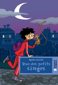 Agnès Laroche - Rue des petits singes.