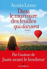 Best books pdf download Dans le murmure des feuilles qui dansent par Agnès Ledig