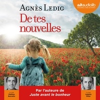 Téléchargez des livres au format epub De tes nouvelles 9782367625010 par Agnès Ledig (Litterature Francaise) RTF iBook FB2