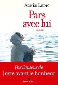 Téléchargements gratuits de livres électroniques français Pars avec lui 9782226332967 en francais