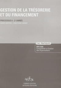 Agnès Lieuter et Christiane Corroy - Gestion de la trésorerie et du financement Processus 6-2e Année - Enoncé.