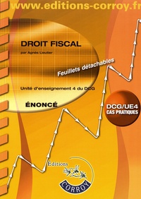 Agnès Lieutier - Droit fiscal UE 4 du DCG - Enoncé.