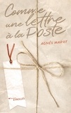 Agnès Marot - Comme une lettre à la Poste.