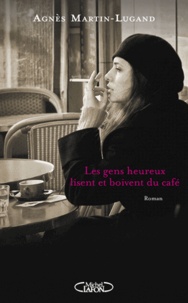 Téléchargement gratuit d'ebook pour mp3 Les gens heureux lisent et boivent du café in French