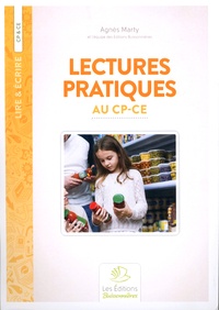 Agnès Marty - Lectures pratiques au CP-CE.