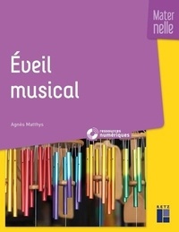Agnès Matthys - Eveil musical Maternelle.