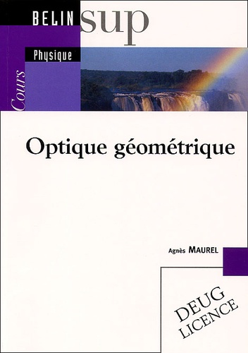 Agnès Maurel - Optique Geometrique.