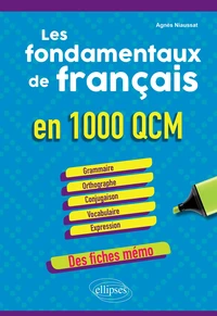 Les fondamentaux de français en 1000 QCM