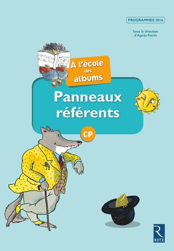 A l'école des albums CP. Panneaux référents série bleue