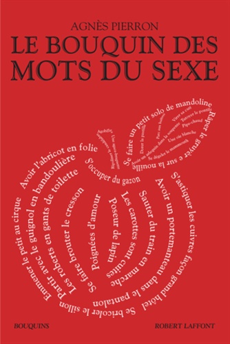 Le bouquin des mots du sexe