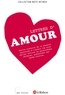 Agnès Pierron - Lettres d'amour - Petite histoire de la passion amoureuse à travers les plus belles lettres de personnages célèbres.