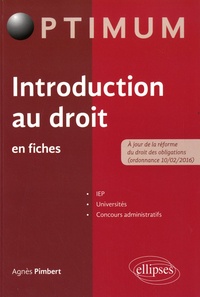 Agnès Pimbert - Introduction au droit en fiches.