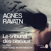 Agnes Ravatn et Terje Sinding - Le Tribunal des oiseaux.