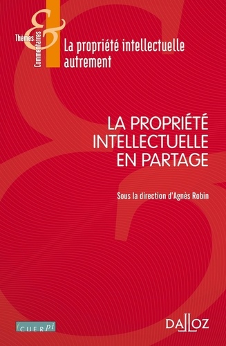 La propriété intellectuelle en partage