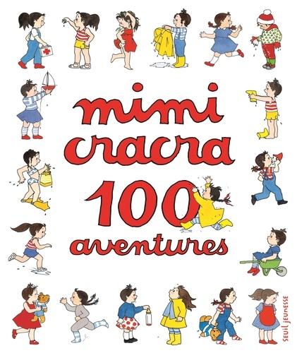 Mimi Cracra  100 aventures de Mimi Cracra