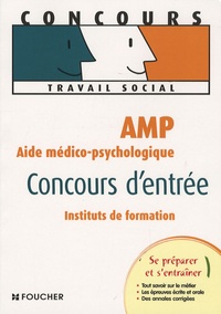 Agnès Roux Galibert - Aide médico-psychologique Concours d'entrée instituts de formation.