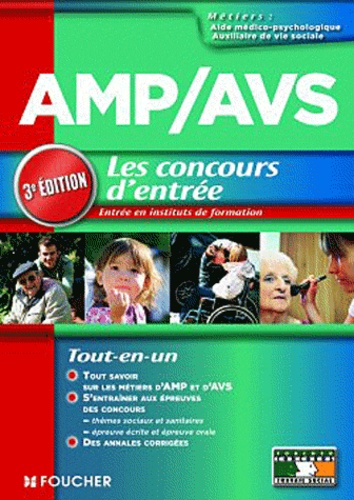 Agnès Roux Galibert et Anne Ducastel - AMP/AVS Le concours d'entrée en instituts de formation.