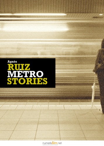 Métro Stories, Vol. 1