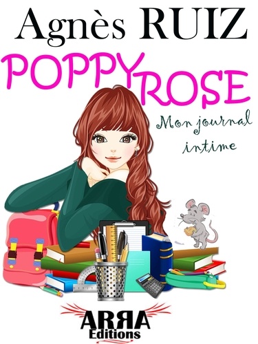 Poppy Rose, mon journal intime