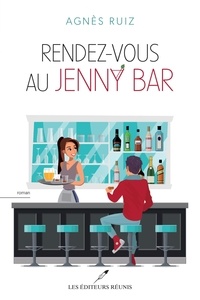 Agnès Ruiz - Rendez-vous au Jenny Bar.